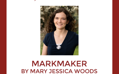 Coming Soon From Chrism Press: Markmaker by Mary Jessica Woods