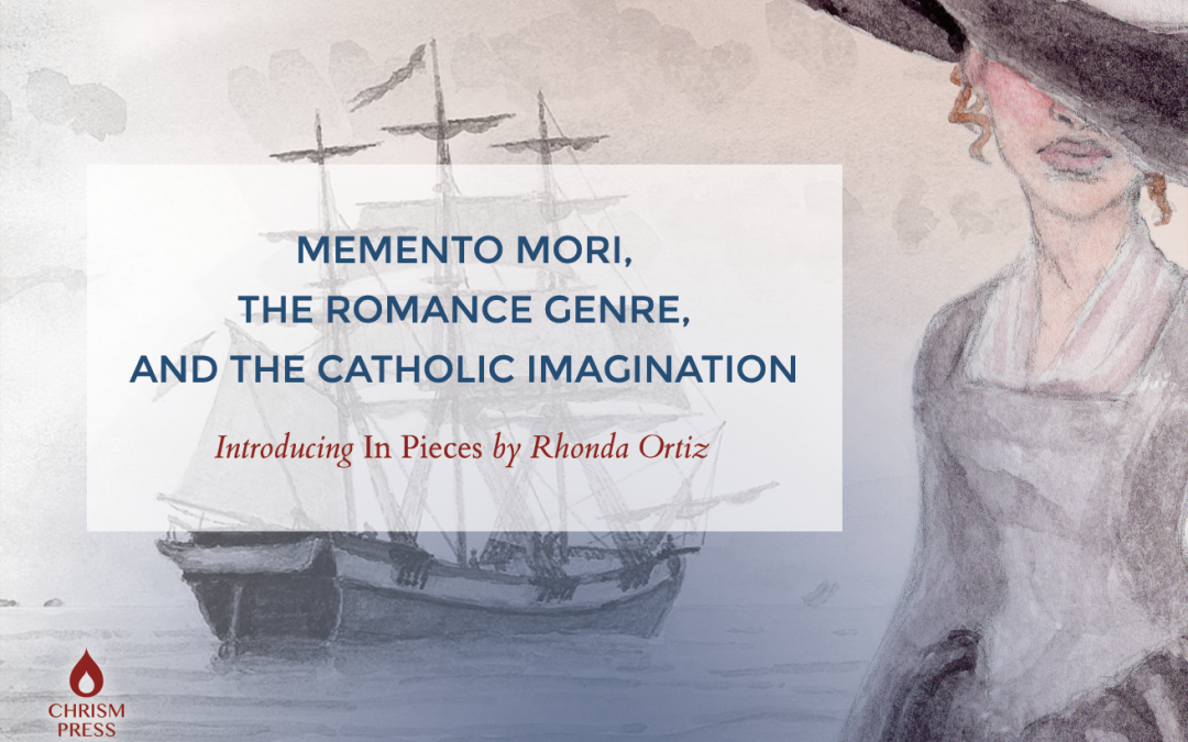 Memento Mori, the Romance Genre, and the Catholic Imagination