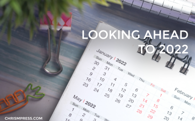 Looking Ahead to 2022