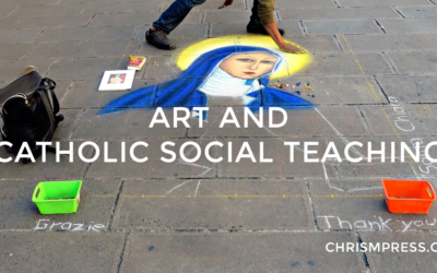 Art and Catholic Social Teaching